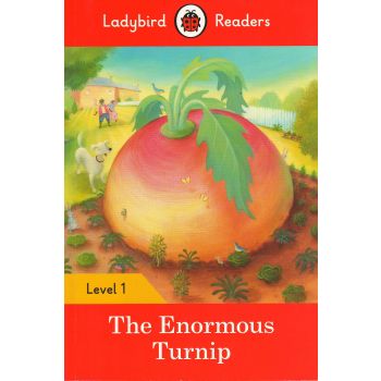 THE ENORMOUS TURNIP. Level 1. “Ladybird Readers“