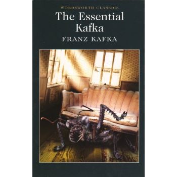 THE ESSENTIAL KAFKA. “W-th Classics“