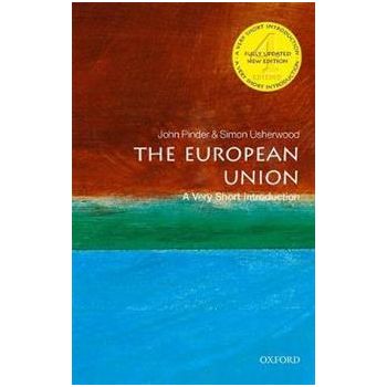THE EUROPEAN UNION: A VERY SHORT INTRODUCTION
