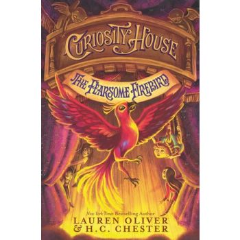 THE FEARSOME FIREBIRD. “Curiosity House“, Book 3