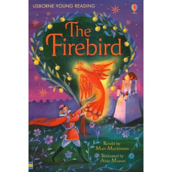 THE FIREBIRD. “Usborne Young Reading Series 2“