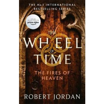 THE FIRES OF HEAVEN: Book 5 of the Wheel of Time
