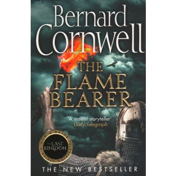 THE FLAME BEARER. “The Last Kingdom“, Book 10