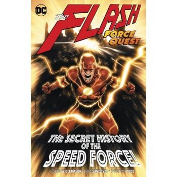 THE FLASH VOL. 10: Force Quest