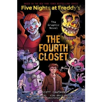 THE FOURTH CLOSET (Five Nights at Freddy`s Graphic Novel 3)