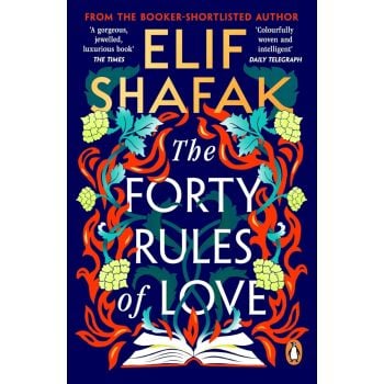 THE FORTY RULES OF LOVE