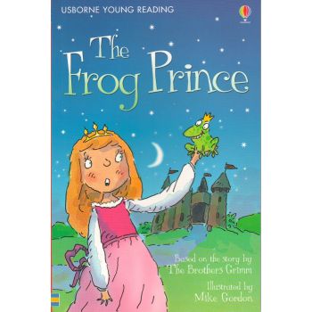 THE FROG PRINCE. “Usborne First Reading“
