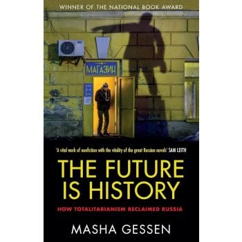 The Future is History