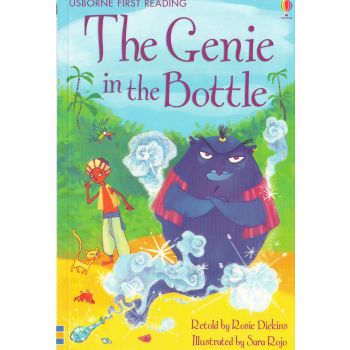 THE GENIE IN THE BOTTLE. “Usborne First Reading“, Level 2