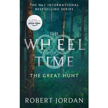 THE GREAT HUNT: Book 2 of the Wheel of Time