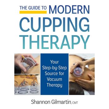 THE GUIDE TO MODERN CUPPING THERAPY