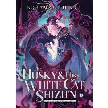 The Husky and His White Cat Shizun: Erha He Ta de Bai Mao Shizun (Novel), Vol. 10