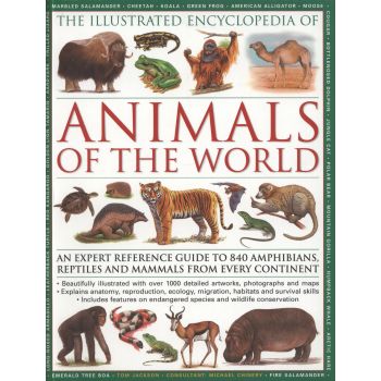 THE ILLUSTRATED ENCYCLOPEDIA OF ANIMALS OF THE WORLD