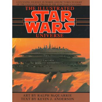 THE ILLUSTRATED STAR WARS UNIVERSE
