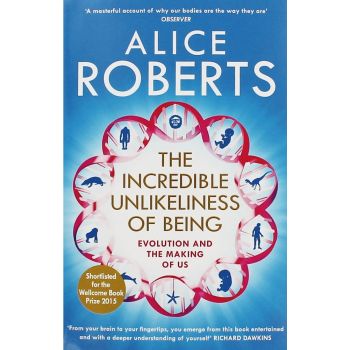 THE INCREDIBLE UNLIKELINESS OF BEING