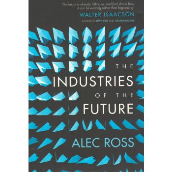 THE INDUSTRIES OF THE FUTURE