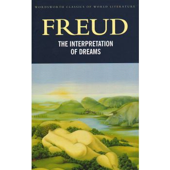 THE INTERPRETATION OF DREAMS. (Freud)