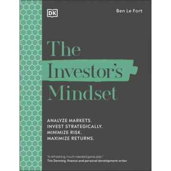 THE INVESTOR`S MINDSET: Analyze Markets. Invest Strategically. Minimize Risk. Maximize Returns