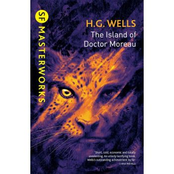 The Island of Doctor Moreau (SF Masterworks)