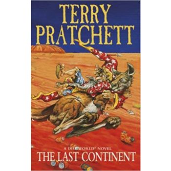 THE LAST CONTINENT: Discworld Novel 22