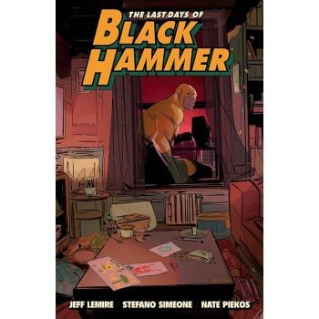 THE LAST DAYS OF BLACK HAMMER
