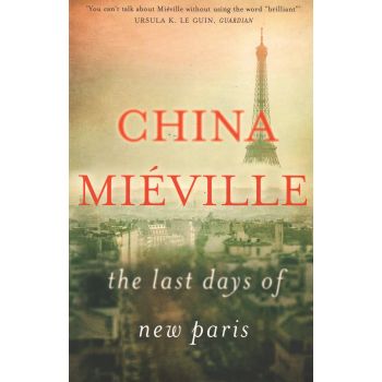 THE LAST DAYS OF NEW PARIS