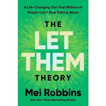 The Let Them Theory