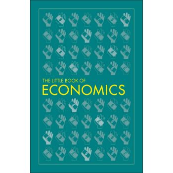 THE LITTLE BOOK OF ECONOMICS