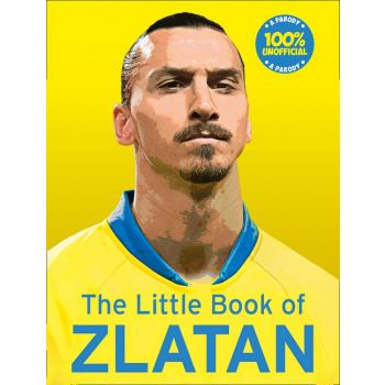 THE LITTLE BOOK OF ZLATAN