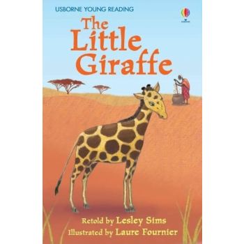 The Little Giraffe “Usborne First Reading“