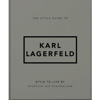 The Little Guide to Karl Lagerfeld