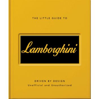 The Little Guide to Lamborghini