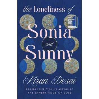 The Loneliness of Sonia and Sunny (Trade Paperback)