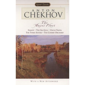 THE MAJOR PLAYS: Ivanov, the Sea Gull, Uncle Van