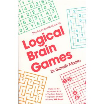 THE MAMMOTH BOOK OF LOGICAL BRAIN GAMES