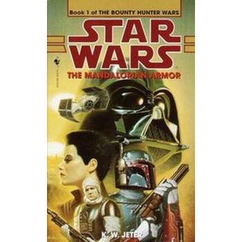 STAR WARS:The Bounty Hunter Wars, book 1