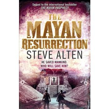 THE MAYAN RESURRECTION