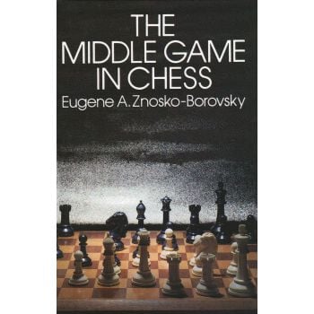THE MIDDLE GAME OF CHESS