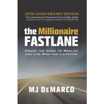 The Millionaire Fastlane