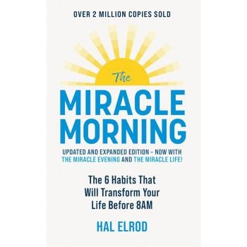 The Miracle Morning (Updated and Expanded Edition)