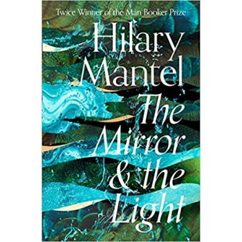 THE MIRROR AND THE LIGHT
