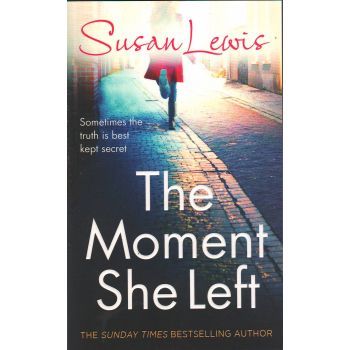 THE MOMENT SHE LEFT