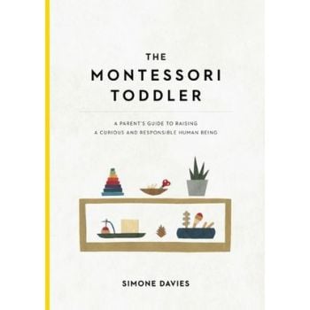 THE MONTESSORI TODDLER