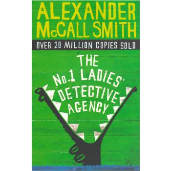 THE NO.1 LADIES` DETECTIVE AGENCY. (A.Smith)