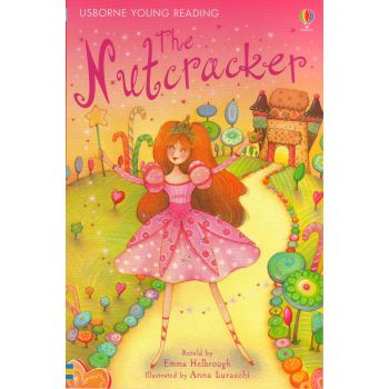 THE NUTCRACKER. “Usborne First Reading“