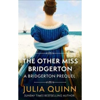 THE OTHER MISS BRIDGERTON: A Bridgerton Prequel
