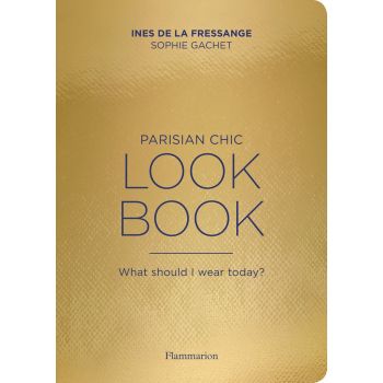 THE PARISIAN CHIC LOOK BOOK