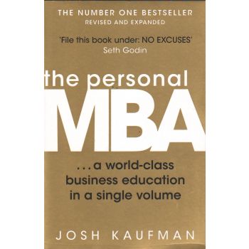 THE PERSONAL MBA: A World-Class Business Educati