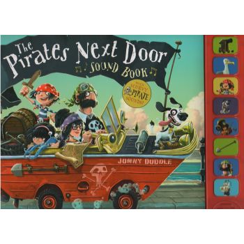 THE PIRATES NEXT DOOR: Sound Book