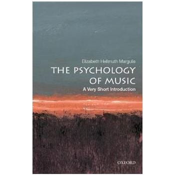 THE PSYCHOLOGY OF MUSIC. “A Very Short Introduction“
